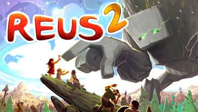 Reus 2 Free Download