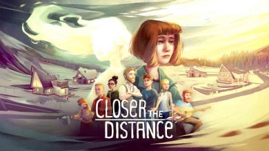 Closer the Distance Free Download
