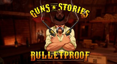 Guns’n’Stories: Bulletproof VR Free Download