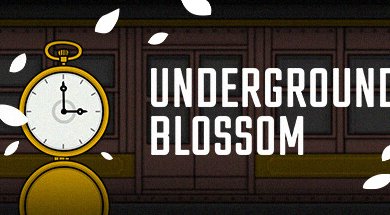 Underground Blossom Free Download