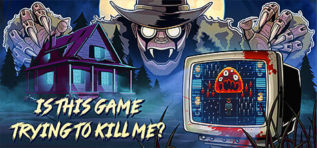 Is this Game Trying to Kill Me? Free Download