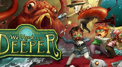 We Need To Go Deeper Free Download