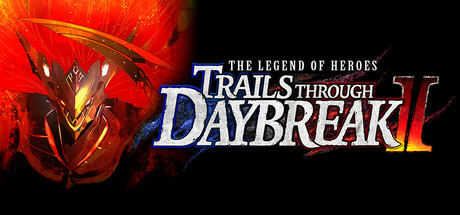 The Legend of Heroes: Trails through Daybreak II Free Download